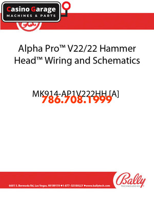 Bally Alpha Pro V22/22 Hammer Head Wiring and Schematics