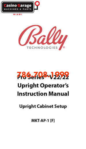 Bally Pro Series V22/22 Upright Operator Manual