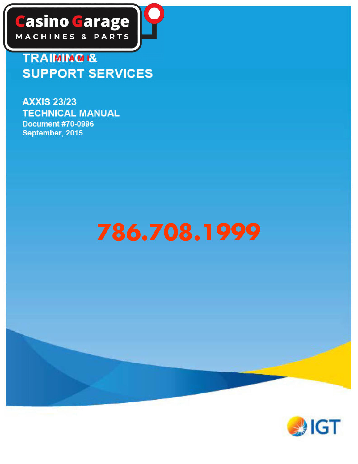 IGT AXXIS 2323 Technical Manual Manuals (Digital Download)